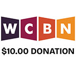 Click here for more information about WCBN $10.00 Donation - Credit your favorite DJ or show